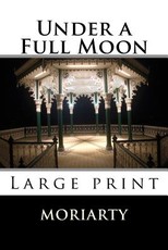 Under a Full Moon