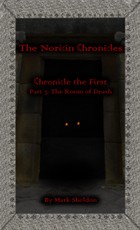 Noricin Chronicles: The Room of Death