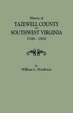 History of Tazewell County and Southwest Virginia, 1748-1920
