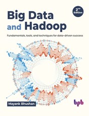 Big Data and Hadoop