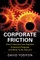 Corporate Friction