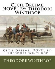 Cecil Dreeme. NOVEL by