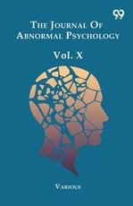 The Journal Of Abnormal Psychology Vol. X