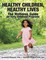 Healthy Children, Healthy Lives