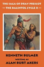 The Balintol Cycle II [The fourteenth Dray Prescot omnibus]
