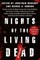 Nights of the Living Dead