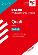 STARK Lösungen zu Englisch 9. Klasse - Quali Mittelschule 2027 Bayern - Prüfungsvorbereitung