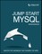 Jump Start MySQL