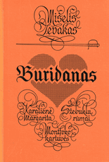 Buridanas. Karalienė Margarita