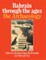 Bahrain Through The Ages - Archa