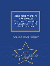 Biological Warfare and Medical Readiness Training
