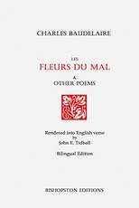 Les Fleurs du mal and Other Poems
