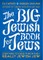 The Big Jewish Book for Jews