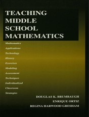 Brumbaugh, D: Teaching Middle School Mathematics