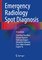 Emergency Radiology Spot Diagnosis