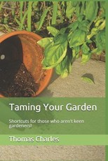 Taming Your Garden