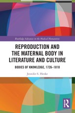Reproduction and the Maternal Body in Literature and Culture