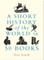 Smith, D: Short History of the World in 50 Books