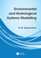 Jayawardena, A: Environmental and Hydrological Systems Model