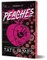 Peaches (Deluxe Edition)