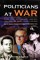 Politicians at War