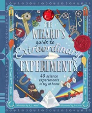 The Wizard's Guide to Extraordinary Experiments