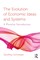 The Evolution of Economic Ideas and Systems