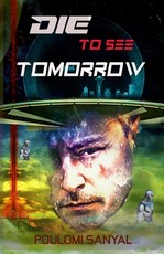 Die to See Tomorrow
