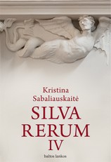 SILVA RERUM IV: ketvirtoji ir paskutinė Kristinos Sabaliauskaitės Vilniaus tetralogijos dalis. Vienas reikšmingiausių pastarojo dešimtmečio lietuvių literatūros kūrinių, pelnęs pripažinimą ne tik Lietuvoje, bet ir užsienyje!