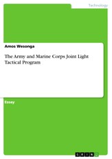 The Army and Marine Corps Joint Light Tactical Program