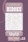 Sudoku Hidoku - 200 Easy to Master Puzzles 12x12 (Volume 22)