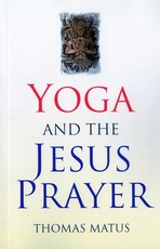 Yoga and the Jesus Prayer