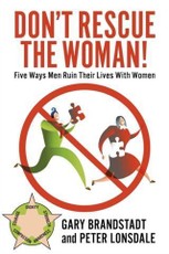 Don't Rescue the Woman!
