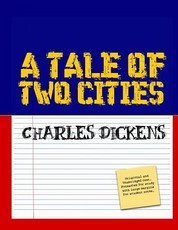 A Tale of Two Cities (Student Edition)