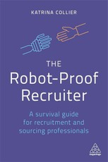 The Robot-Proof Recruiter