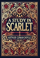 A Study in Scarlet (Collector's Edition) (Laminated Hardback with Jacket)
