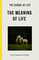 The Meaning of Life