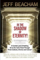 In the Shadow of Eternity
