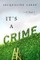 It's a Crime