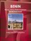 Benin Mineral, Mining Sector Investment and Business Guide Volume 1 Strategic Information and Regulations