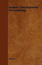Sanders' Encyclopaedia of Gardening