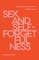 Sex and Self-Forgetfulness