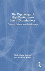 The Psychology of High-Performance Sports Organizations