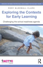 Exploring the Contexts for Early Learning