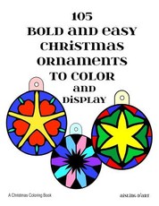 105 Bold and Easy Christmas Ornaments to Color and Display
