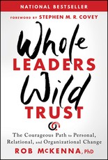Whole Leaders, Wild Trust
