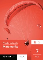 Matematika. Pratybų sąsiuvinis 7 klasei, 1 dalis, serija Horizontai