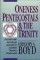 Oneness Pentecostals and the Trinity