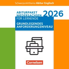 Context - Schwerpunktthema Abitur Englisch Sekundarstufe II. Pflichtmaterialien Abitur Niedersachsen 2026 - Paket für Lernende für das grundlegende Anforderungsniveau - Texthefte