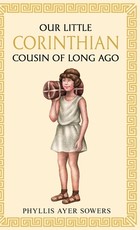 Our little Corinthian cousin of long ago